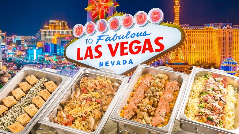 large buffet dishes with welcome to Las Vegas sign