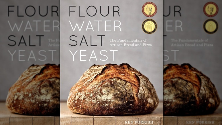 Flour Water Salt Yeast Cookbook